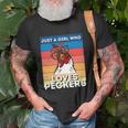 Just A Girl That Loves Peckers Funny Chicken Woman Tee Unisex T-Shirt Gifts for Old Men
