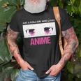 Just A Girl Who Loves Anime Chill Anime Girl Unisex T-Shirt Gifts for Old Men