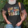 Last Day Of School Vibes Retro Vintage Teacher Graduation Unisex T-Shirt Gifts for Old Men