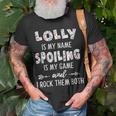 Lolly Grandma Lolly Is My Name Spoiling Is My Game T-Shirt Gifts for Old Men