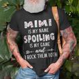 Mimi Grandma Mimi Is My Name Spoiling Is My Game T-Shirt Gifts for Old Men