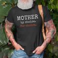 Mother By Choice For Feminist Reproductive Rights Protest Unisex T-Shirt Gifts for Old Men