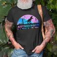 Motherhood Like A Walk In The Park 422 Trending Shirt Unisex T-Shirt Gifts for Old Men