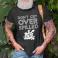 Motivation Dont Cry Over Spilled Milk Unisex T-Shirt Gifts for Old Men