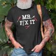 Mr Fix It Fathers Day Hand Tools Papa Daddy Unisex T-Shirt Gifts for Old Men