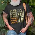 My Son Is Soldier Proud Military Dad 715 Shirt Unisex T-Shirt Gifts for Old Men