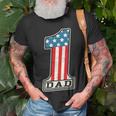 Number One Dad American Flag 4Th Of July Fathers Day Gift Unisex T-Shirt Gifts for Old Men
