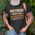 Retired Under New Management Grandkids Funny Retirement Unisex T-Shirt Gifts for Old Men