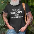 Theres No Buddy Like My Grandson Matching Grandpa Unisex T-Shirt Gifts for Old Men