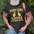 This Girl Loves Gardening Two Thumbs 554 Shirt Unisex T-Shirt Gifts for Old Men