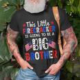 This Little Firecracker Is Going To Be Big Brother 4Th July Unisex T-Shirt Gifts for Old Men