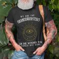 We Are The Granddaughters Of The Witches You Could Not Burn 203 Shirt Unisex T-Shirt Gifts for Old Men