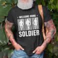 Welcome Home Soldier - Usa Warrior Hero Military Unisex T-Shirt Gifts for Old Men