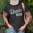 Womens Dance Mom Proud Dancer Mama Unisex T-Shirt Gifts for Old Men