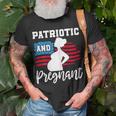 Womens Patriotic And Pregnant Baby Reveal 4Th Of July Pregnancy Unisex T-Shirt Gifts for Old Men