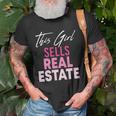 Womens This Girl Sells Real Estate Realtor Real Estate Agent Broker Unisex T-Shirt Gifts for Old Men