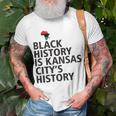 Black History Is Kansas Citys History Unisex T-Shirt Gifts for Old Men