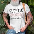 Buffalo Strong Pray For Buffalo Unisex T-Shirt Gifts for Old Men