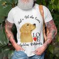 Copy Of Justagirlwholovesgoldenretrievers Unisex T-Shirt Gifts for Old Men