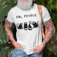 Ew People Fitted 215 Shirt Unisex T-Shirt Gifts for Old Men