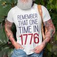 Fourth Of July Remember 1776 Funny 743 Shirt Unisex T-Shirt Gifts for Old Men