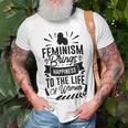 Happy Feminist Unisex T-Shirt Gifts for Old Men