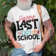 Happy Last Day Of School Funny V3 Unisex T-Shirt Gifts for Old Men