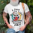 I Really Like Grandma Penguin Ok Unisex T-Shirt Gifts for Old Men