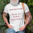 I Speak Italian Fluentlylanguage Italian Unisex T-Shirt Gifts for Old Men