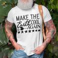 Make The Earth Cool Again Unisex T-Shirt Gifts for Old Men