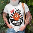 Not Today Mother Cluckers Unisex T-Shirt Gifts for Old Men