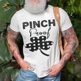 Pinch Proof St Patricks Unisex T-Shirt Gifts for Old Men