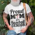 Proud Mom Of A Senior 2022 Baseball Mom Graduate Graduation Unisex T-Shirt Gifts for Old Men