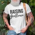 Raising Gentlemen Cute Mothers Day Gift Unisex T-Shirt Gifts for Old Men