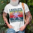 Retro I Axolotl Questions Funny Cute Axolotl Unisex T-Shirt Gifts for Old Men