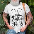 Silly Rabbit Easter Is For Jesus 851 Trending Shirt Unisex T-Shirt Gifts for Old Men