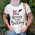 Sip Sip Hooray Its My Birthday Funny Bday Party Gift Unisex T-Shirt Gifts for Old Men