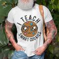 Teacher Of Clever Kids I Teach Smart Cookies Funny And Sweet Lessons Accessories Unisex T-Shirt Gifts for Old Men