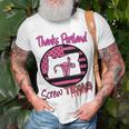 Thanks Portland Screw Texas Mind Your Own Uterus Unisex T-Shirt Gifts for Old Men