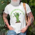 The Monsters Turned Out To Be Just Trees Hand Monster Unisex T-Shirt Gifts for Old Men