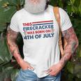 This Firecracker Was Born On 4Th Of July Patriotic Birthday Unisex T-Shirt Gifts for Old Men