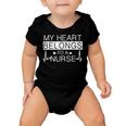 My Heart Belongs To A Nurse I Love My Nurse Valentines Day 253 Trending Shirt Baby Onesie