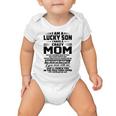 I Am A Lucky Son I Have A Crazy Mom She Has A Backbone Baby Onesie