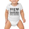 Mom Grandma Great Grandma I Just Keep Getting Better Baby Onesie