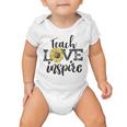 Teach Love Inspire Sunflower Teacher Inspirational Quotes Cute Lettering Baby Onesie