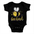 Bee Bee Bee Kind Tshirt Bumble Bee Kindness Teacher Gift Baby Onesie