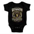 It A Wethington Thing You Wouldnt Understand Baby Onesie