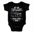 My Son My Soldier Proud Army Mom 693 Shirt Baby Onesie