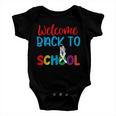 Welcome Back To School Funny Teacher 491 Shirt Baby Onesie