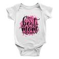 Best Mom Ever Baby Onesie